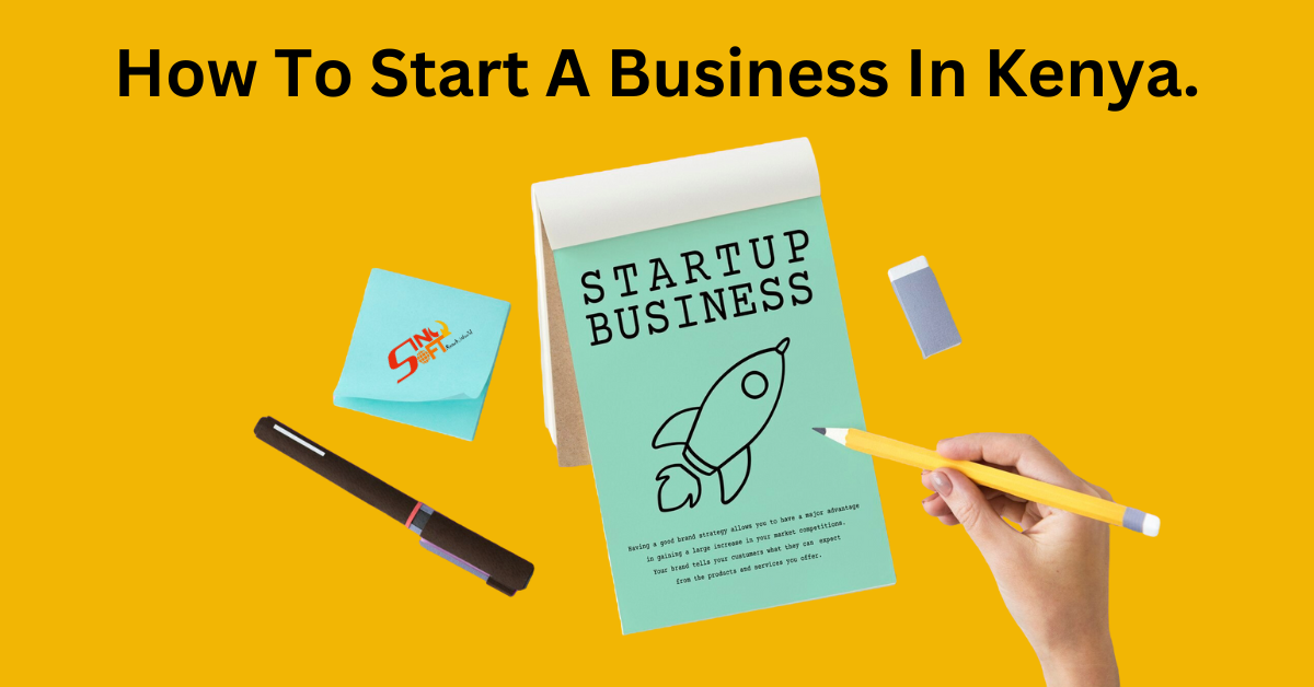 How to start a business in Kenya.