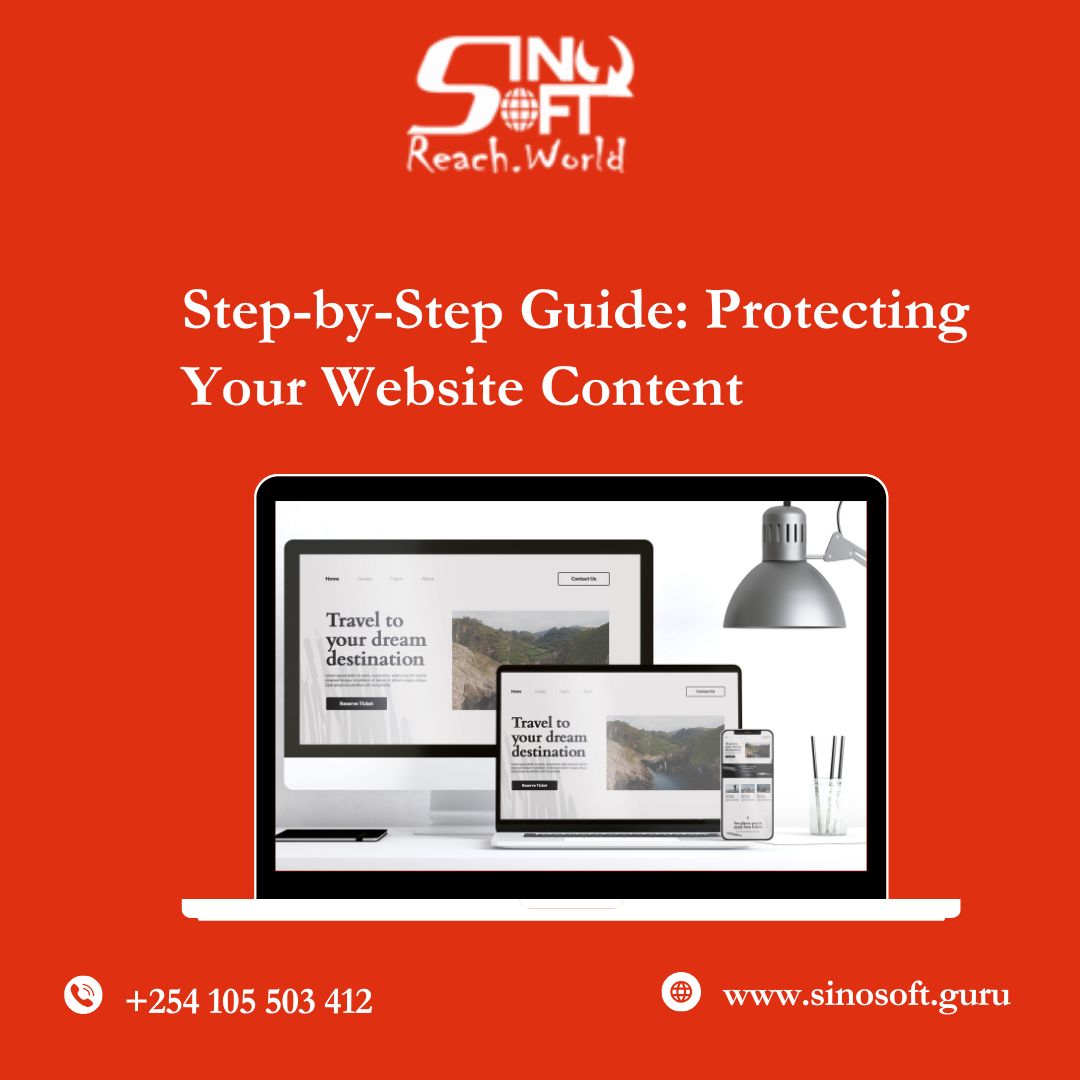 Step by Step Guide: Protecting Your Website Content Step by Step Guide: Protecting Your Website Content