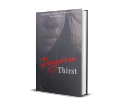 Dangerous Thirst