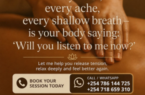 Feeling tired, heavy or tense? I’m here +254718659310