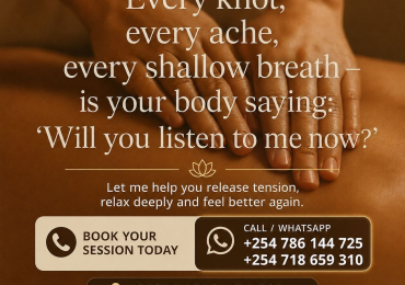 Feeling tired, heavy or tense? I’m here +254718659310