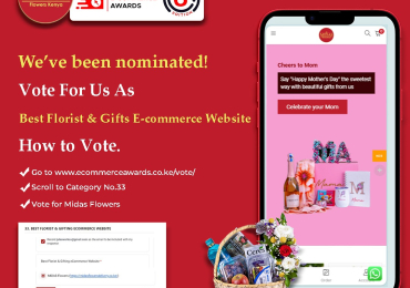 Vote Midas Flowers Kenya as the Best Florist & Gifts E-commerce Website