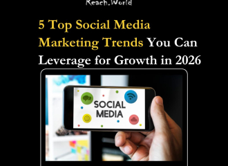 5 Top Social Media Marketing Trends You Can Leverage for Growth in 2026