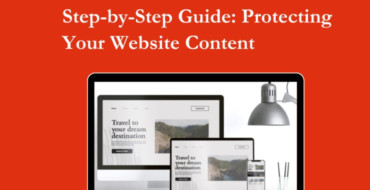 Step by Step Guide: Protecting Your Website Content