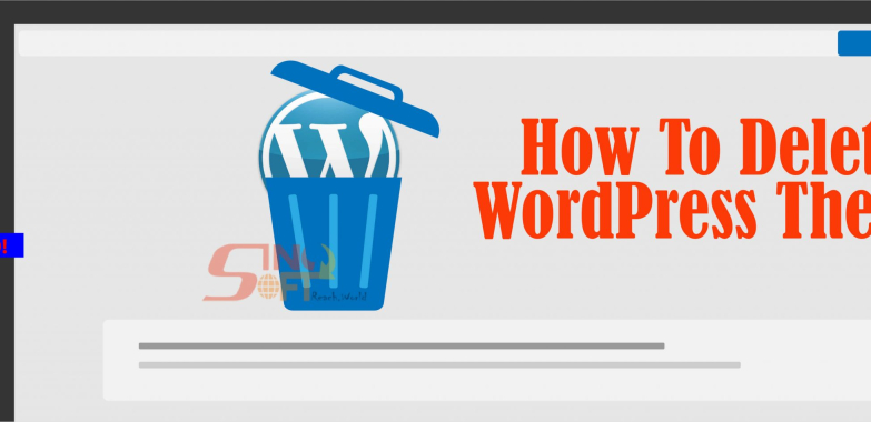 How To Delete WordPress Theme