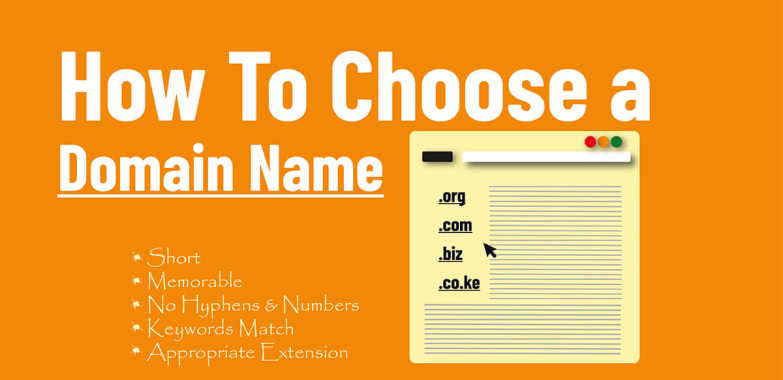 How To Choose a  Domain Name