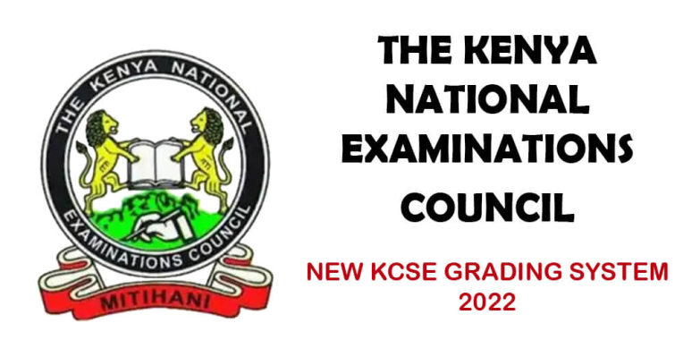 KNEC – New KCSE Grading System 2022