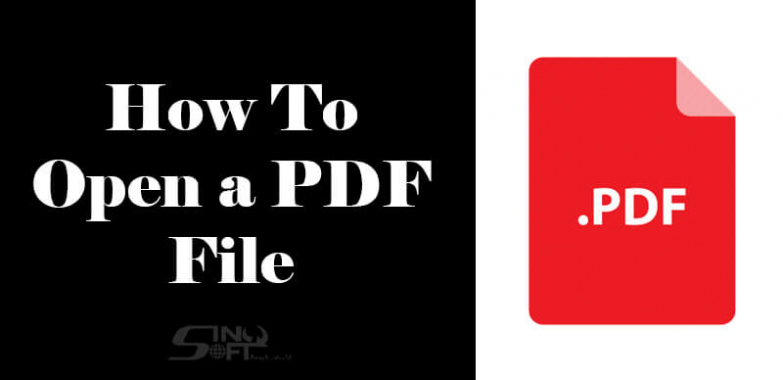 How To Open a PDF File