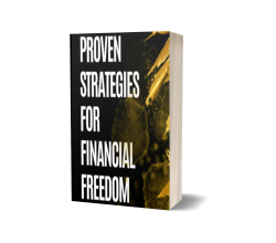 Proven Strategies for Financial Freedom