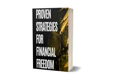 Proven Strategies for Financial Freedom