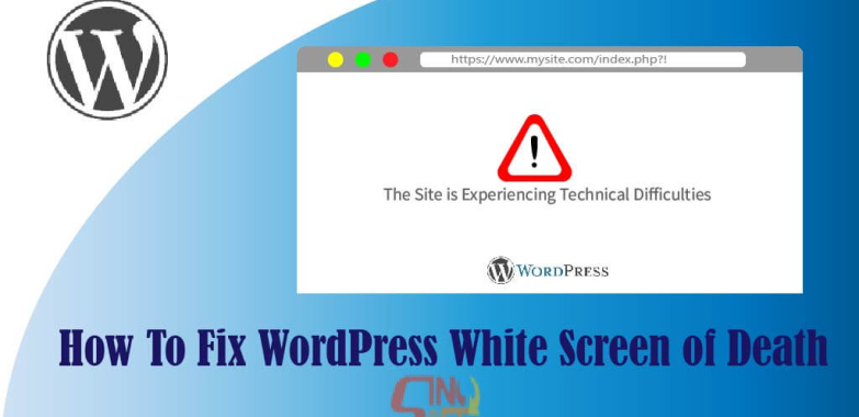 How To Fix WordPress White Screen of Death